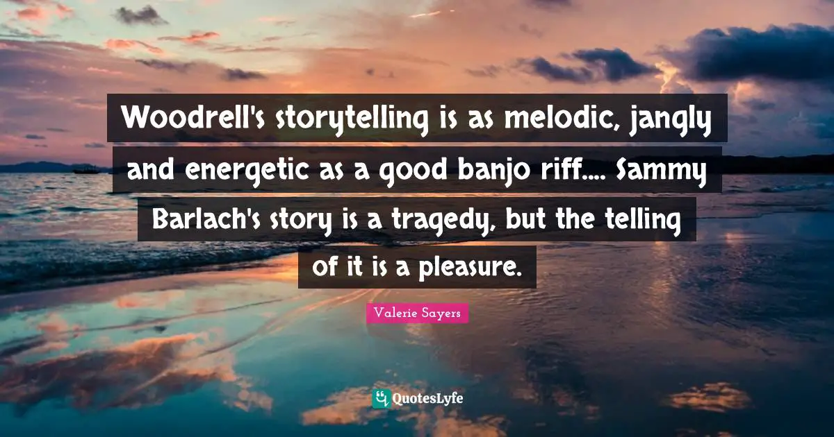 Woodrell's storytelling is as melodic, jangly and energetic as a good banjo riff.... Sammy Barlach's story is a tragedy, but the telling of it is a pleasure.