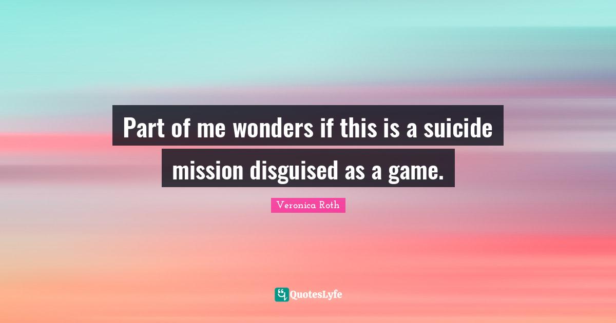 Part of me wonders if this is a suicide mission disguised as a game.