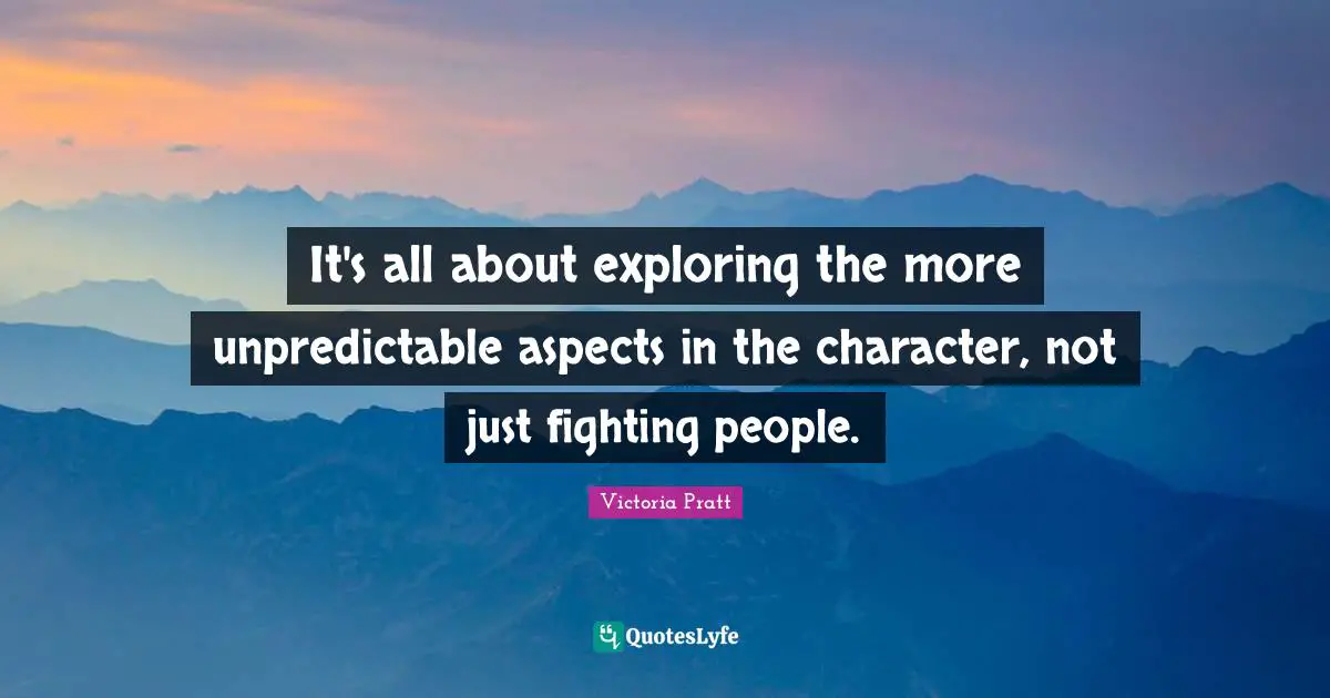 It's all about exploring the more unpredictable aspects in the character, not just fighting people.