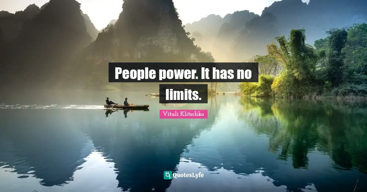 People power. It has no limits.