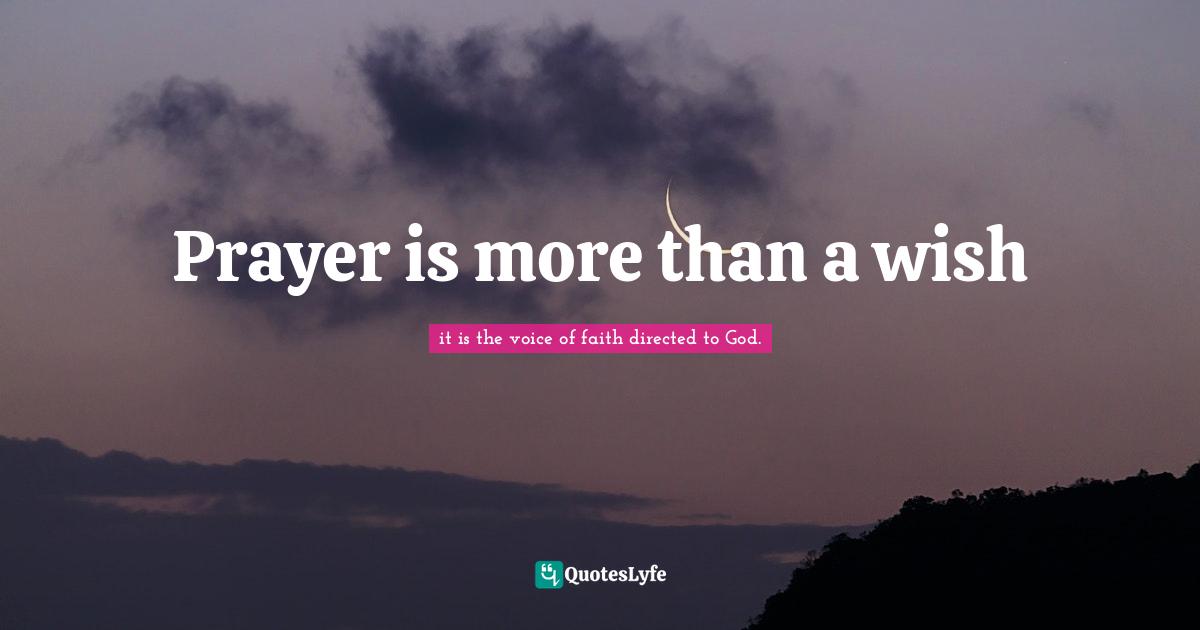 Prayer is more than a wish