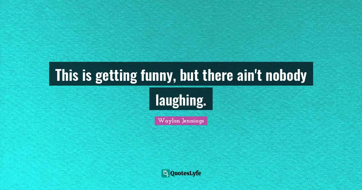 This is getting funny, but there ain't nobody laughing.