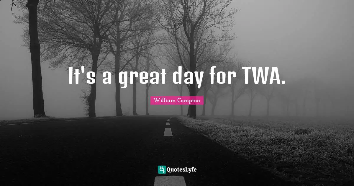 It's a great day for TWA.