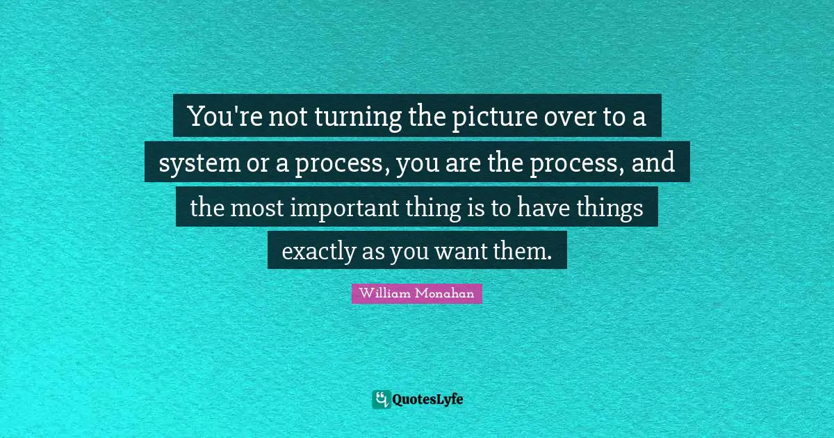 You're not turning the picture over to a system or a process, you are the process, and the most important thing is to have things exactly as you want them.