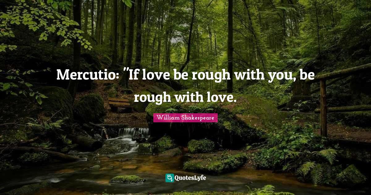 Best Romeo And Juliet Love Quotes with images to share and download for