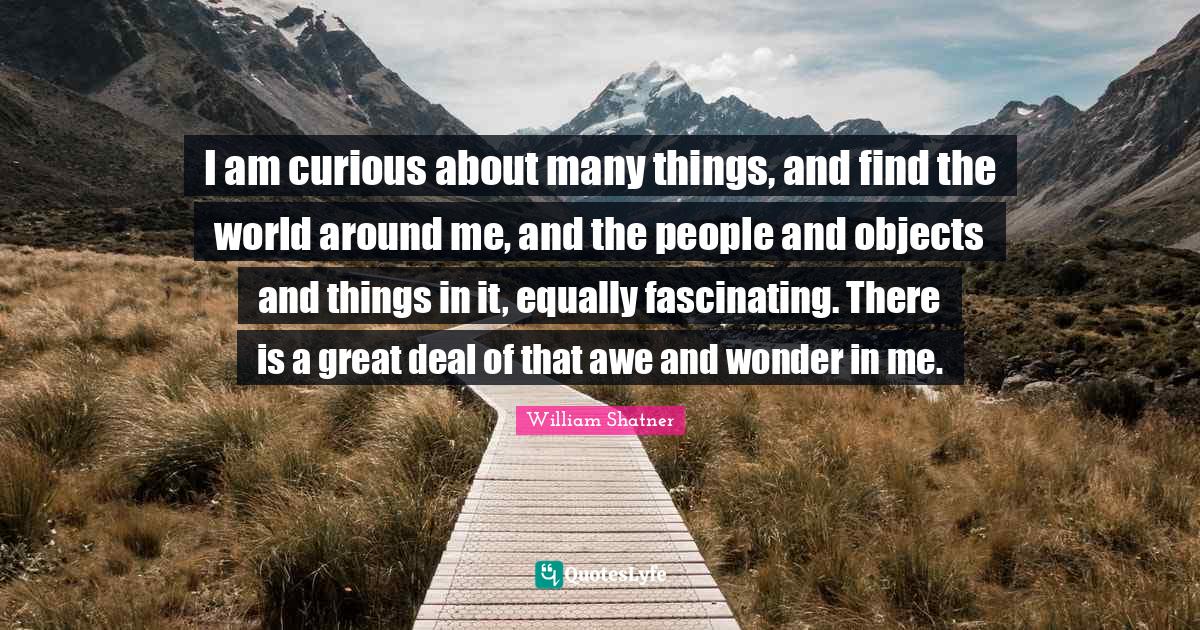 Best Awe And Wonder Quotes with images to share and download for free at QuotesLyfe