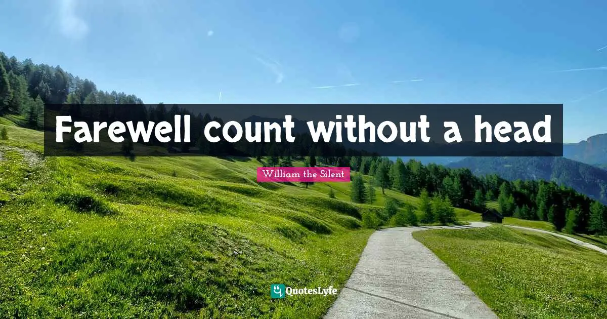 Farewell count without a head