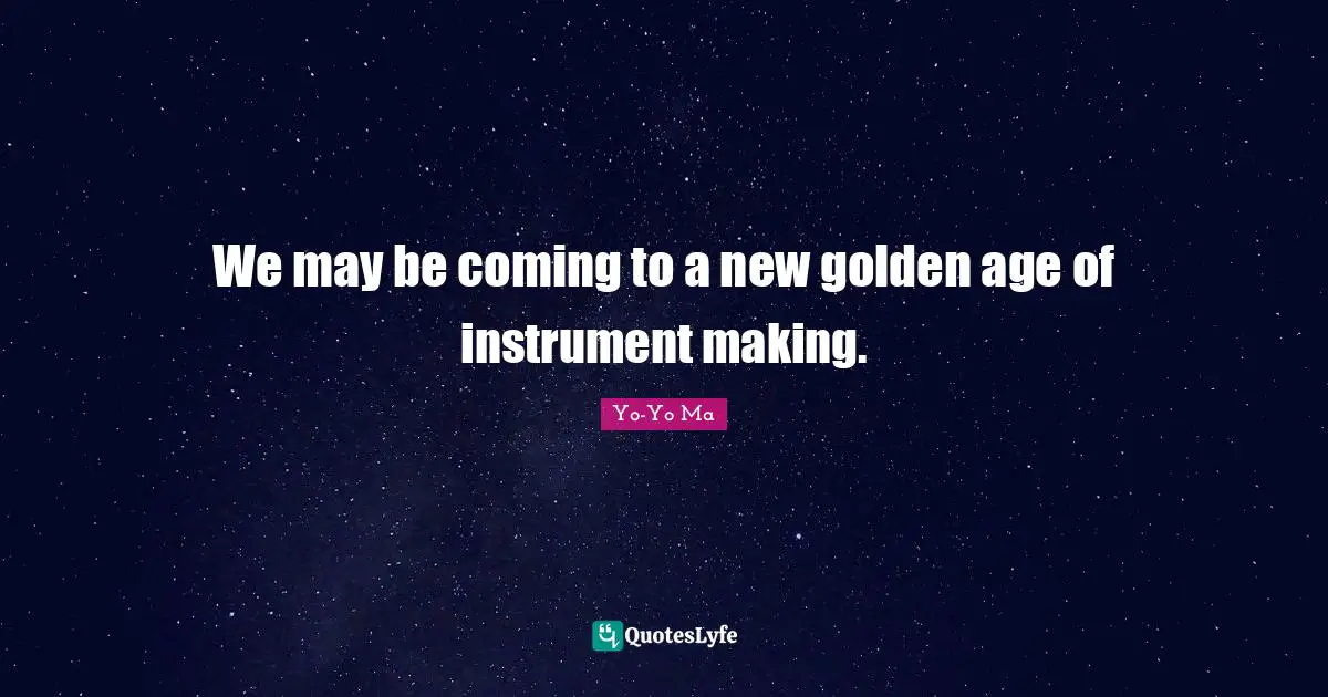 We may be coming to a new golden age of instrument making.