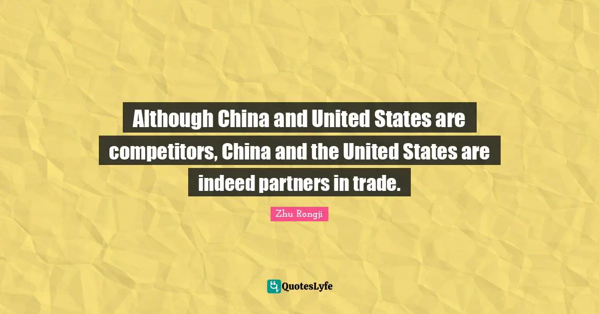 Although China and United States are competitors, China and the United States are indeed partners in trade.