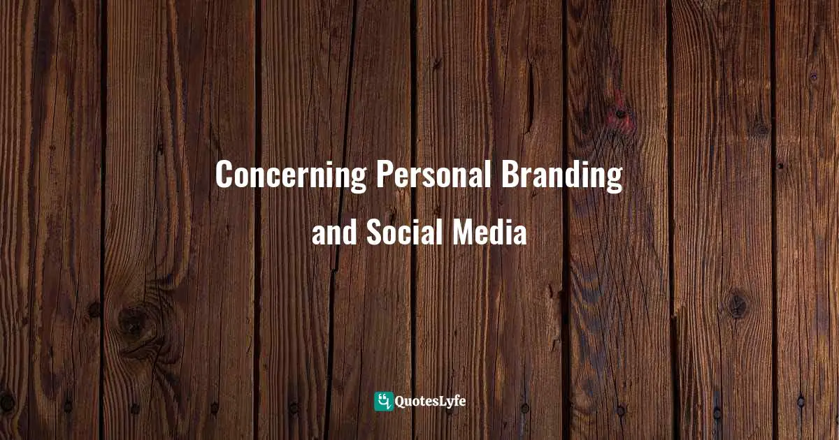 Concerning Personal Branding and Social Media