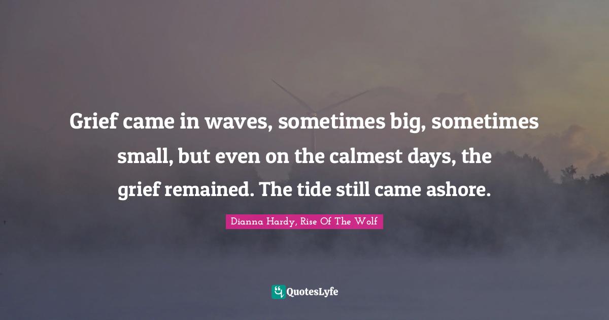 Best Waves Of Grief Quotes with images to share and download for free