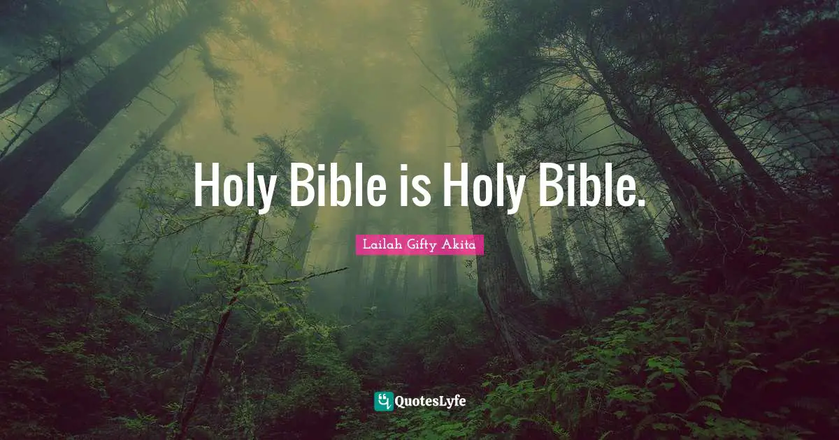 Holy Bible is Holy Bible.