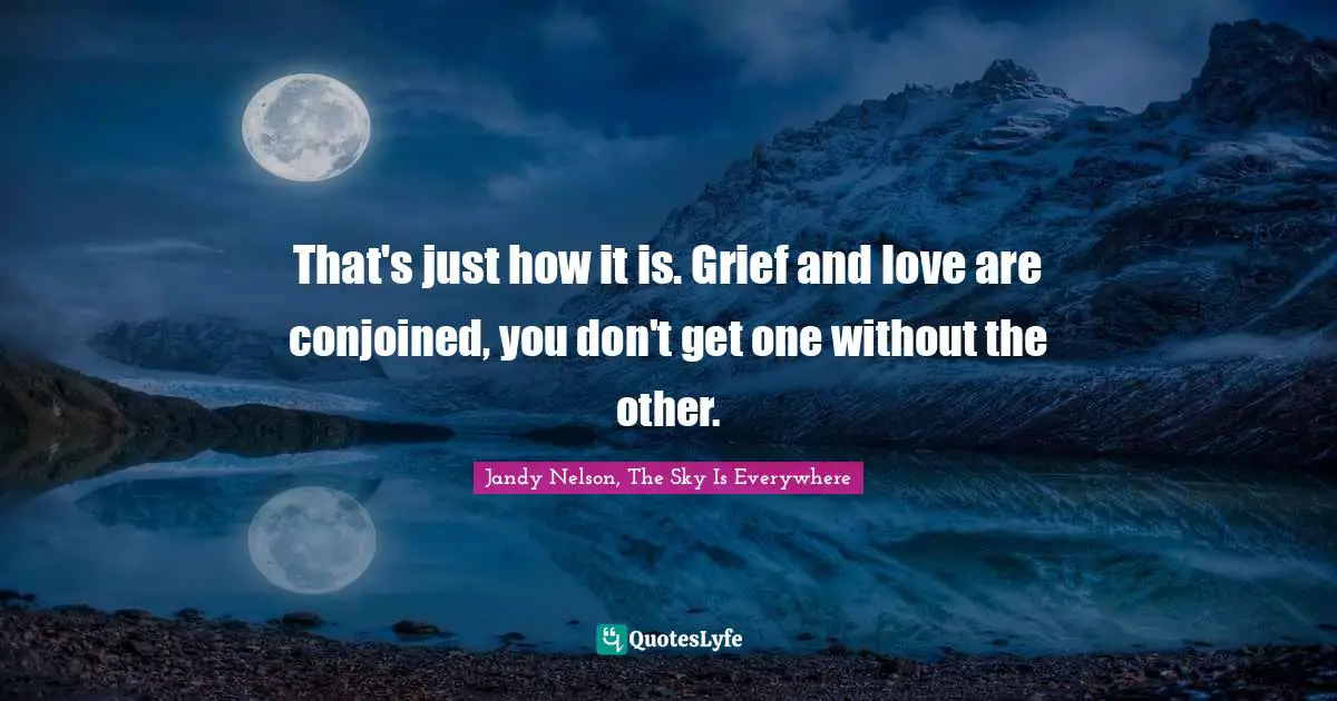 That's just how it is. Grief and love are conjoined, you don't get one without the other.