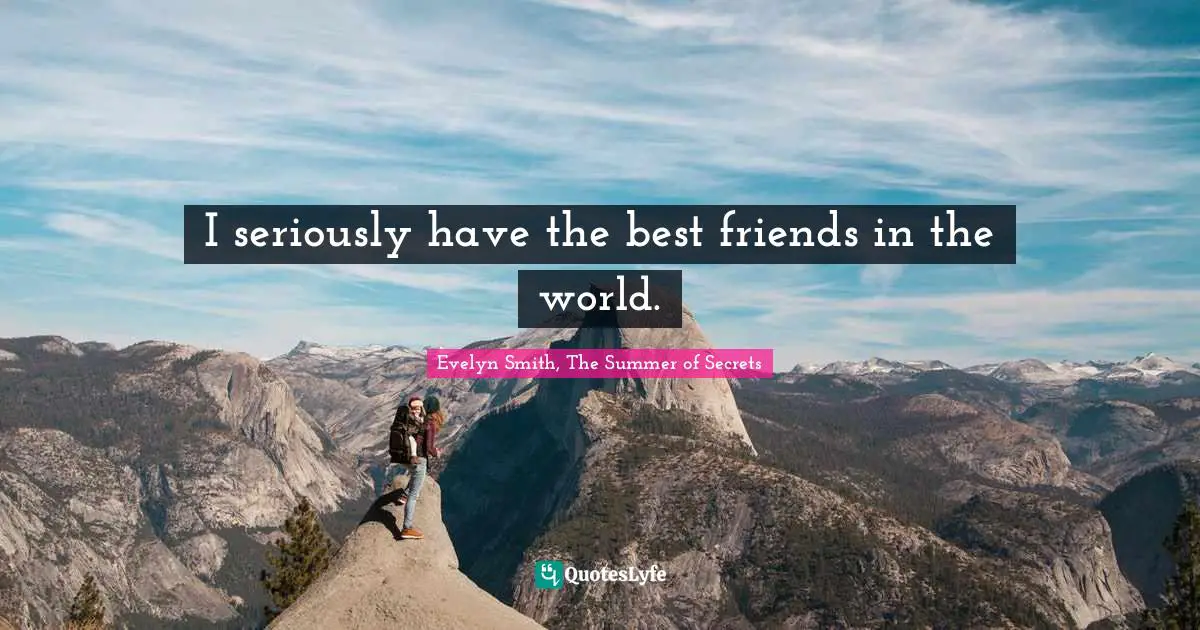 I seriously have the best friends in the world.