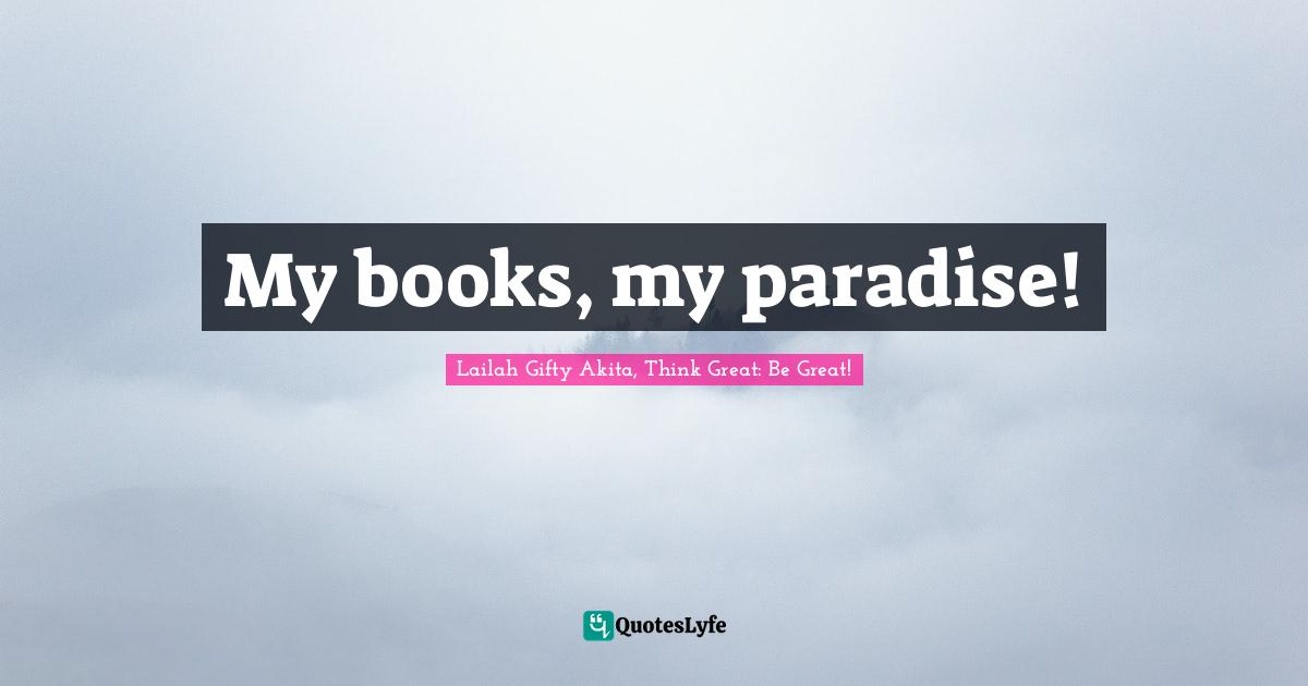 My books, my paradise!