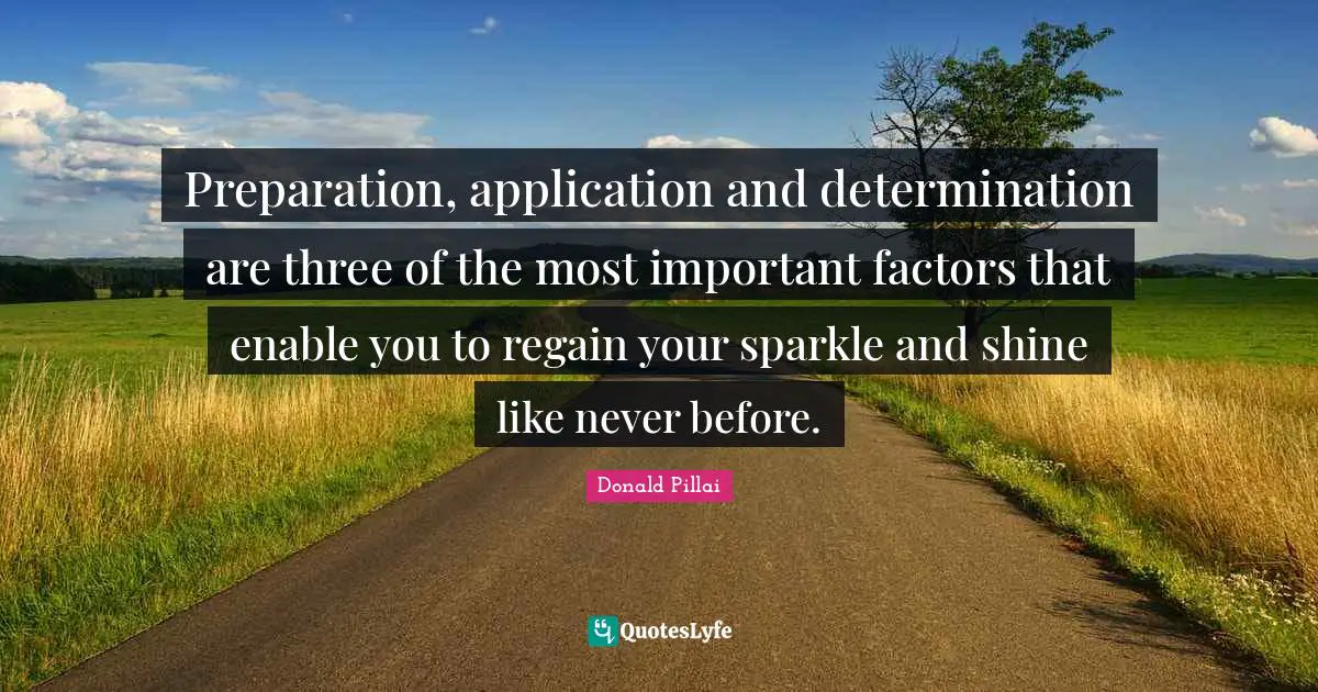 Preparation, application and determination are three of the most important factors that enable you to regain your sparkle and shine like never before.