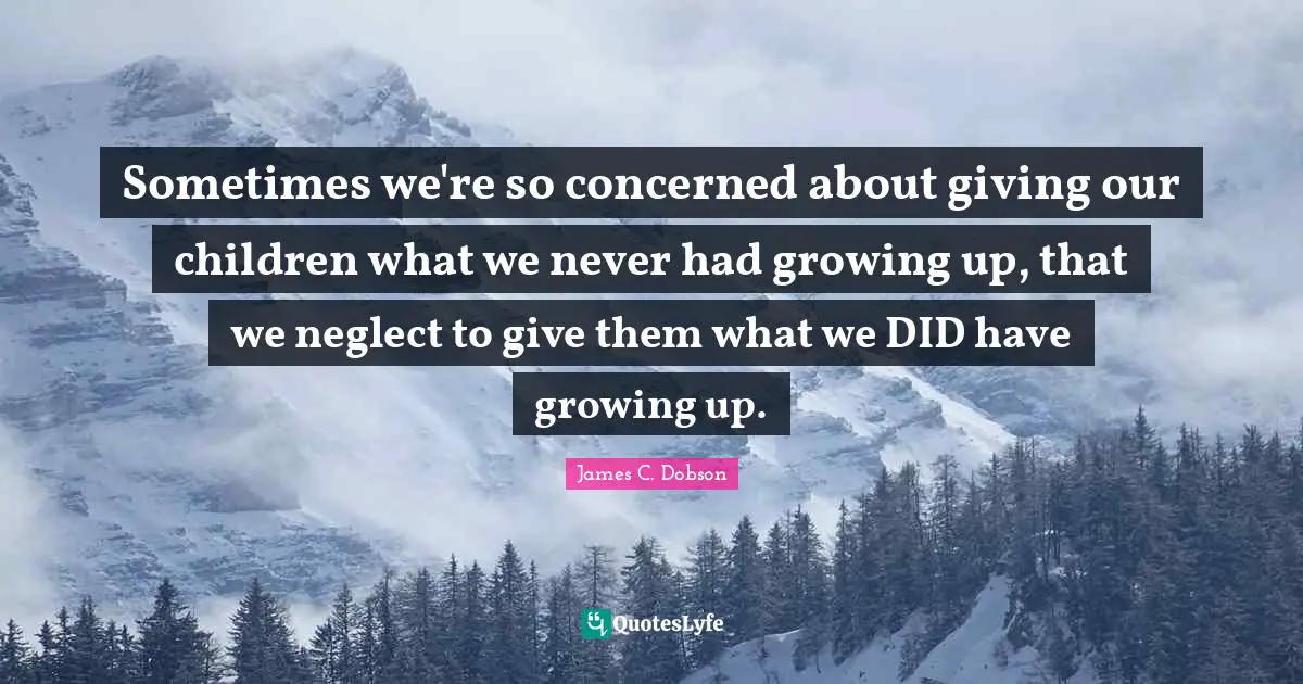 Sometimes we're so concerned about giving our children what we never had growing up, that we neglect to give them what we DID have growing up.