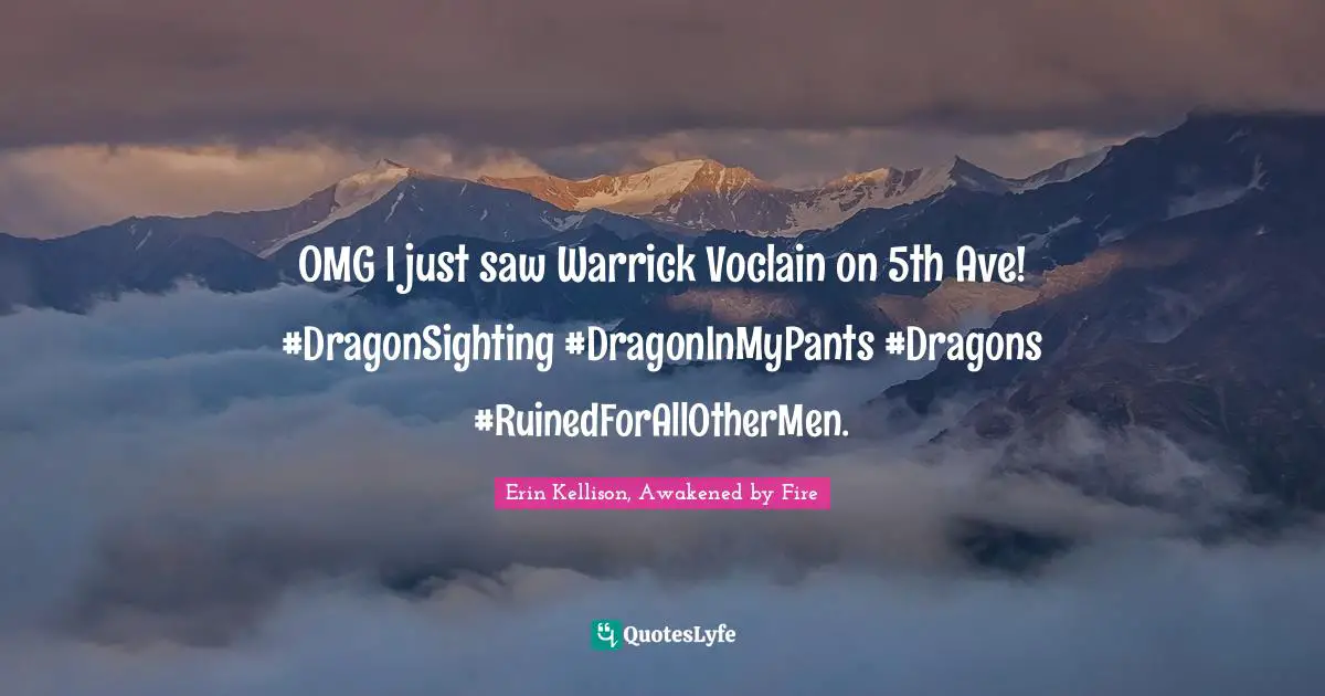 OMG I just saw Warrick Voclain on 5th Ave! #DragonSighting #DragonInMyPants #Dragons #RuinedForAllOtherMen.