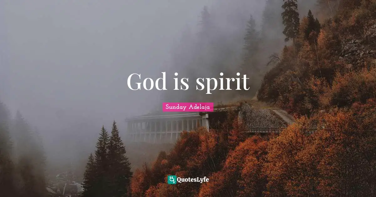 God is spirit