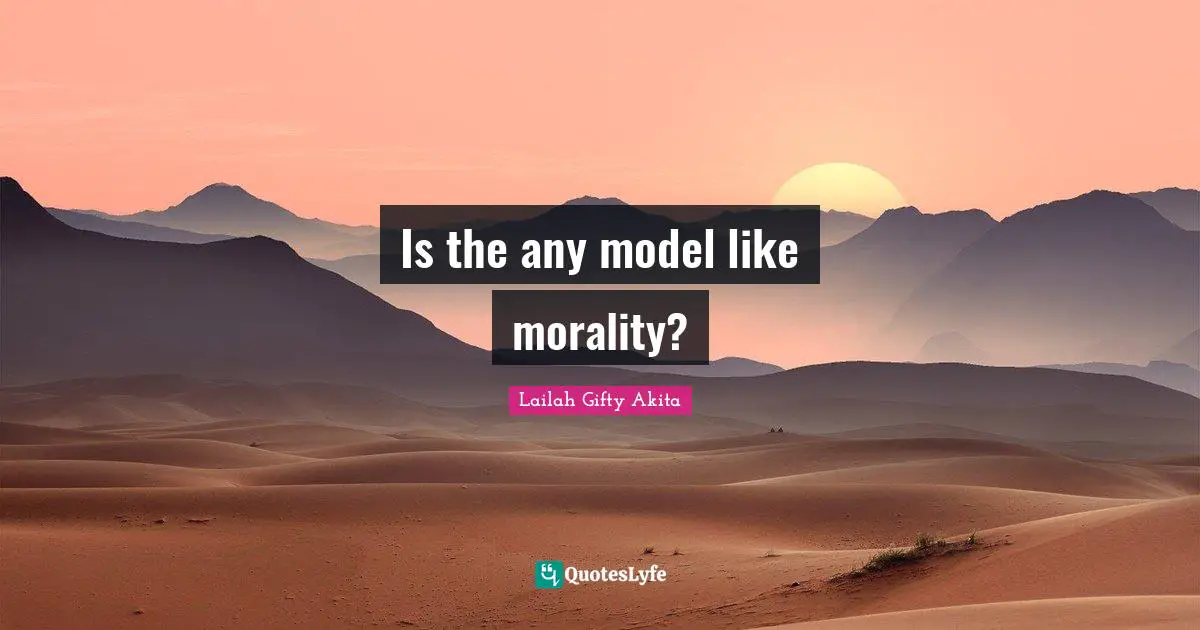 Is the any model like morality?
