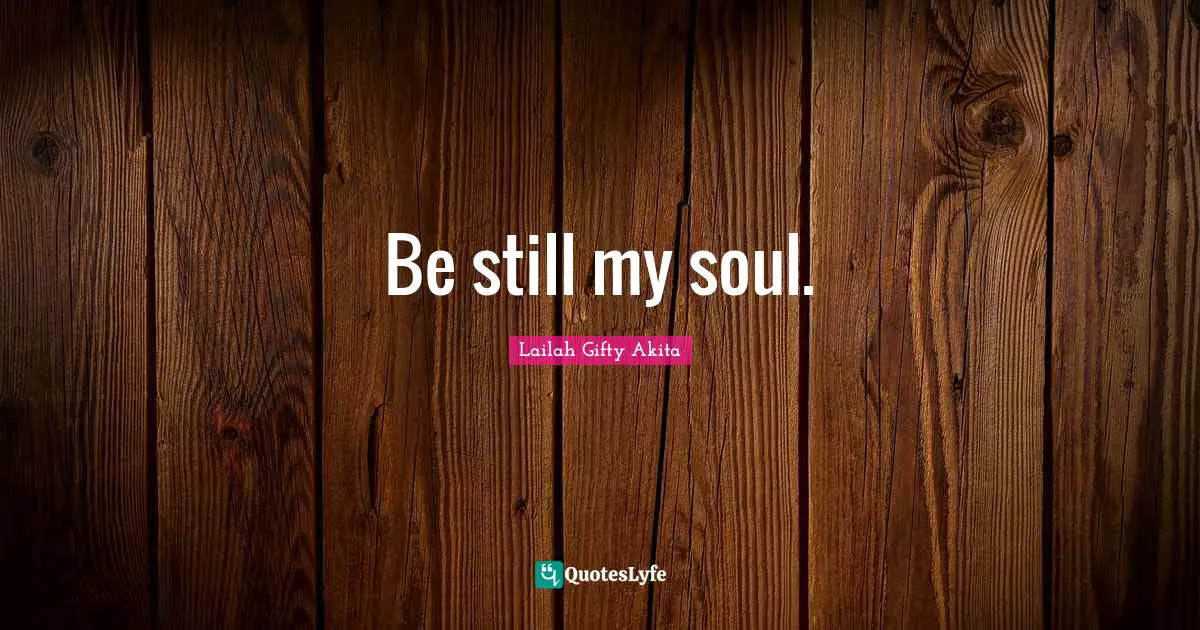 Be still my soul.