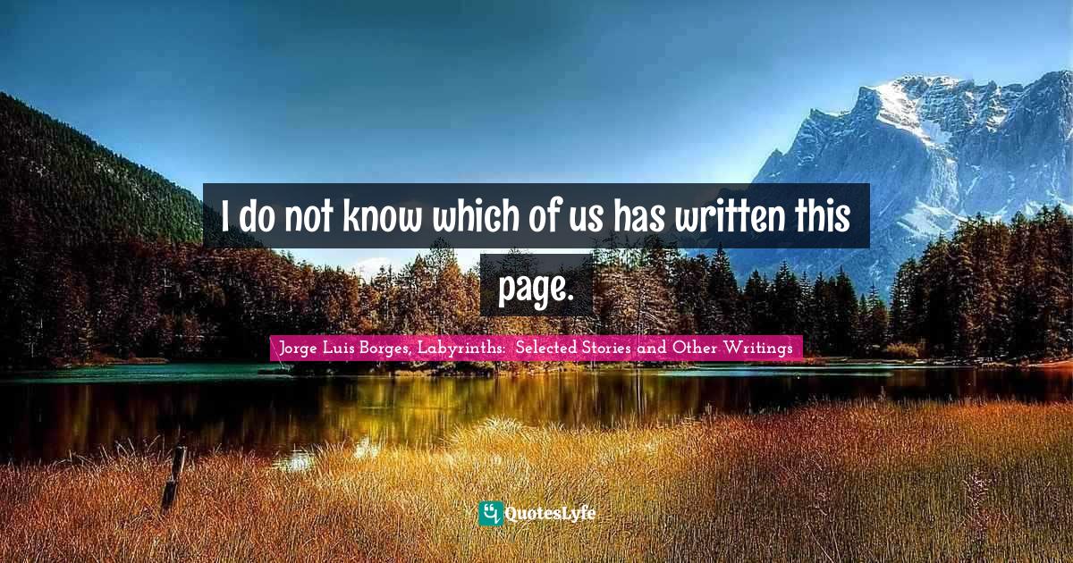 I do not know which of us has written this page.