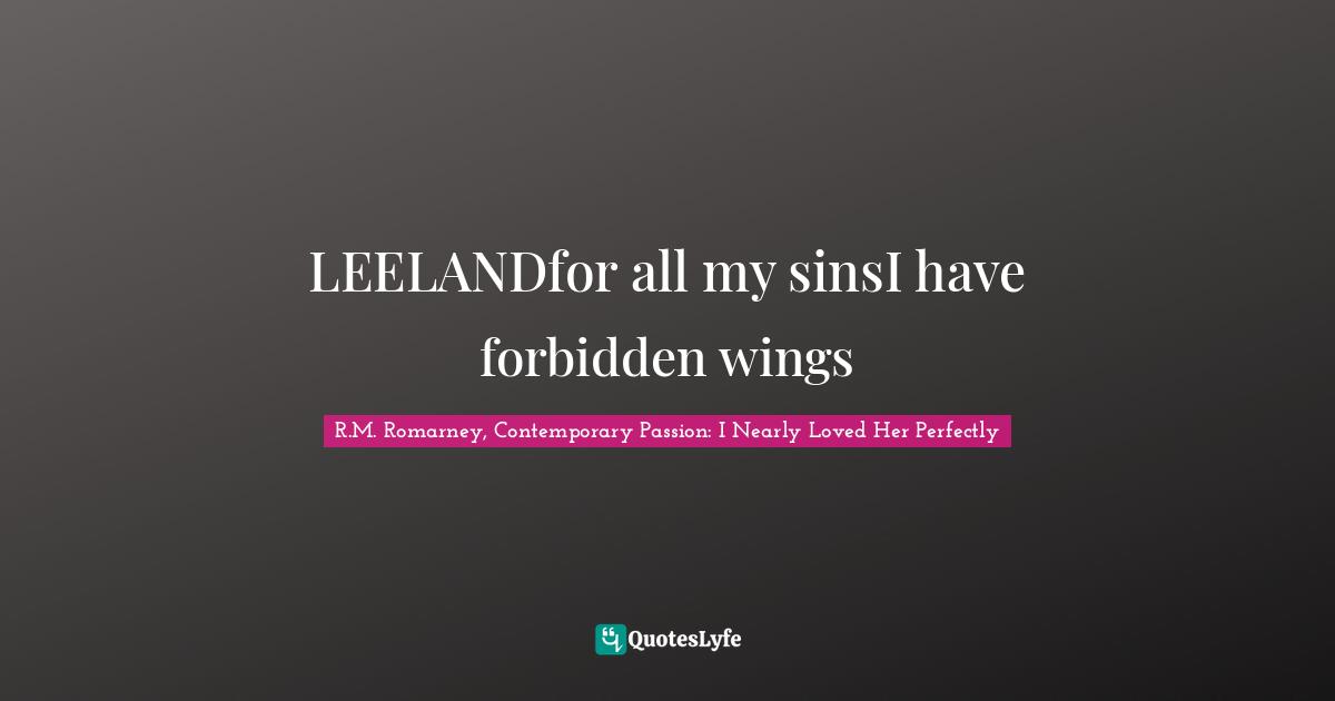 LEELANDfor all my sinsI have forbidden wings