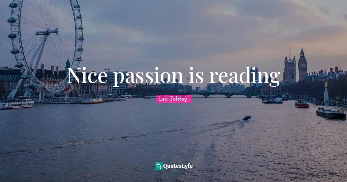 Nice passion is reading