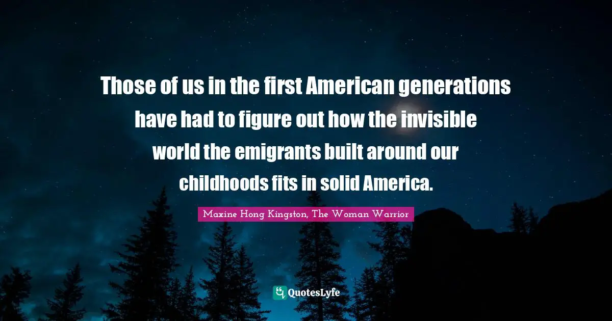 Those of us in the first American generations have had to figure out how the invisible world the emigrants built around our childhoods fits in solid America.
