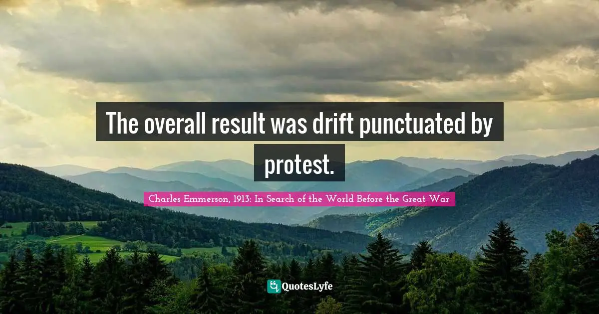 The overall result was drift punctuated by protest.