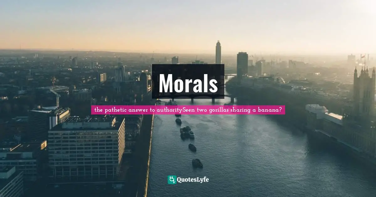 Morals