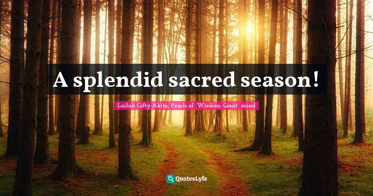 A splendid sacred season!