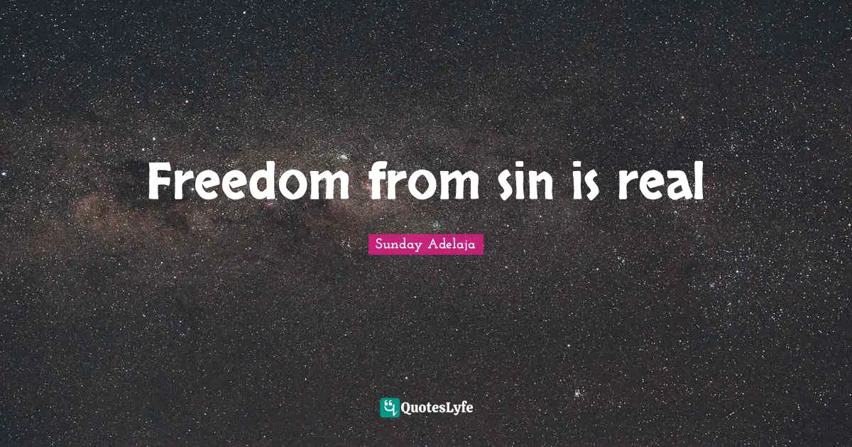 Freedom from sin is real