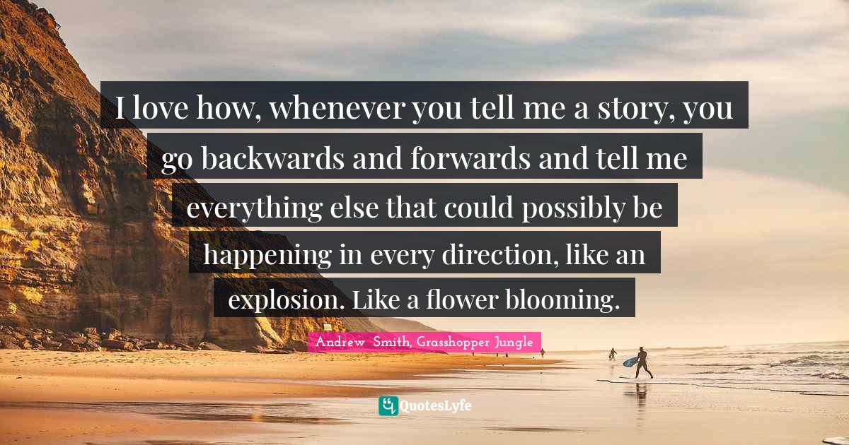 Best Andrew Smith, Jungle Quotes with images to share and