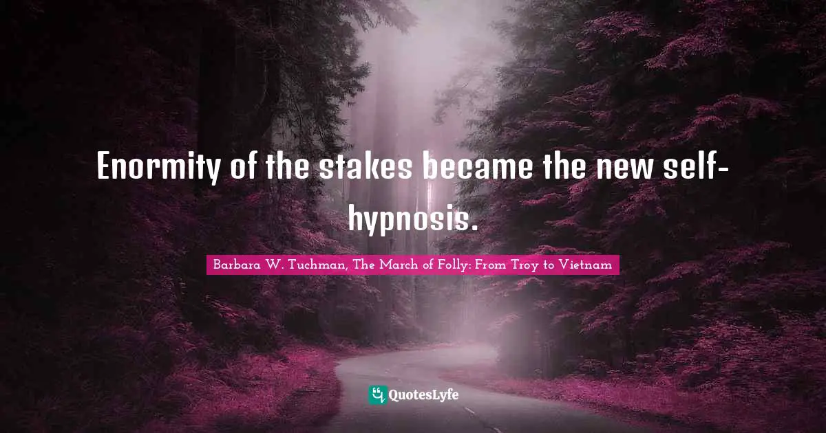 Enormity of the stakes became the new self-hypnosis.