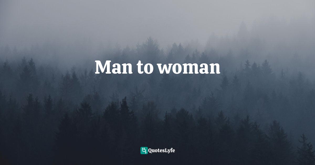 Man to woman