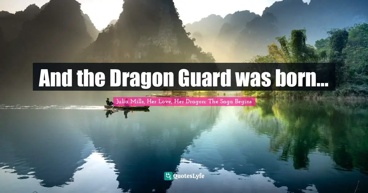 And the Dragon Guard was born…
