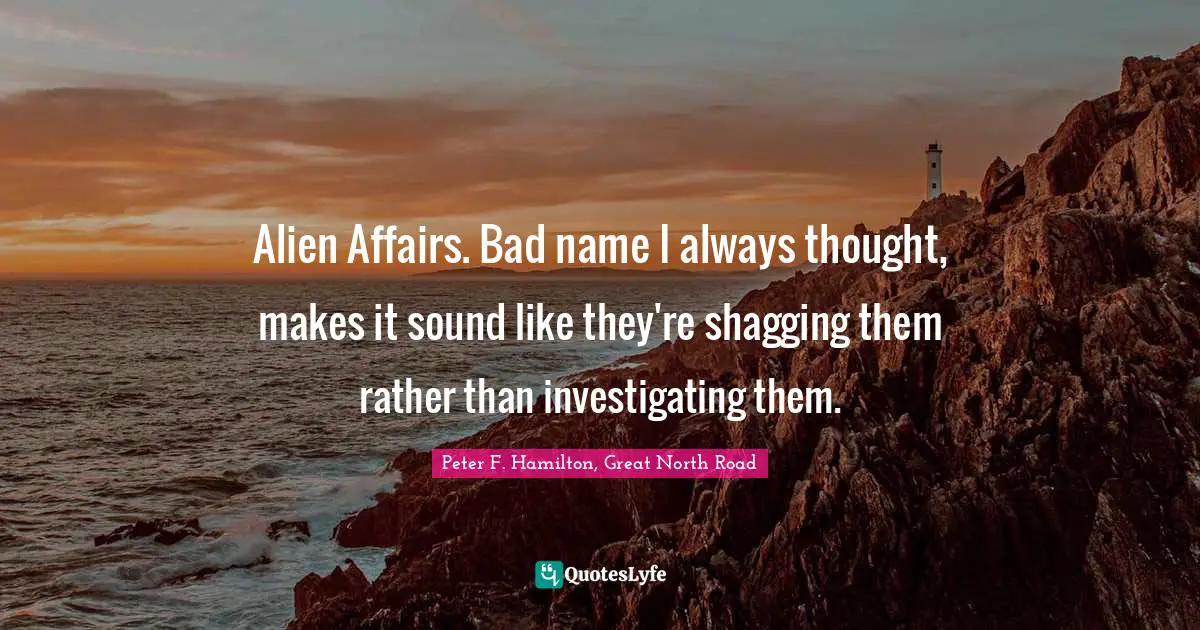 Alien Affairs. Bad name I always thought, makes it sound like they're shagging them rather than investigating them.