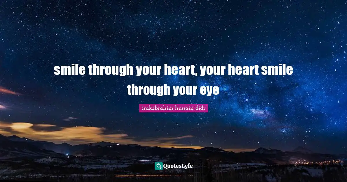 smile through your heart, your heart smile through your eye
