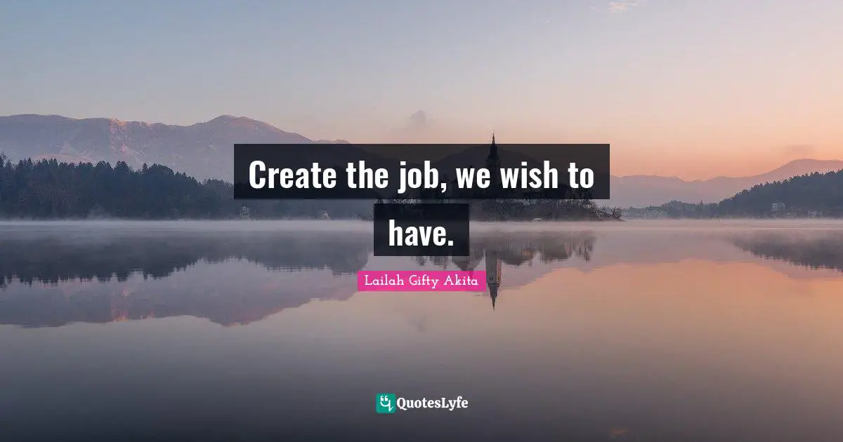 Create the job, we wish to have.