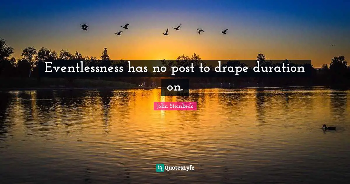 Eventlessness has no post to drape duration on.