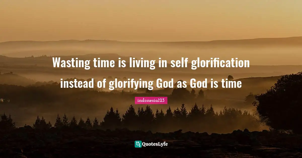 Best God Is Time Quotes With Images To Share And Download For Free At
