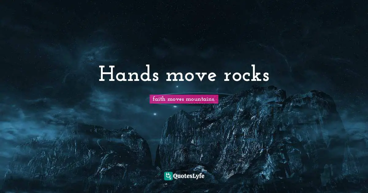 Hands move rocks