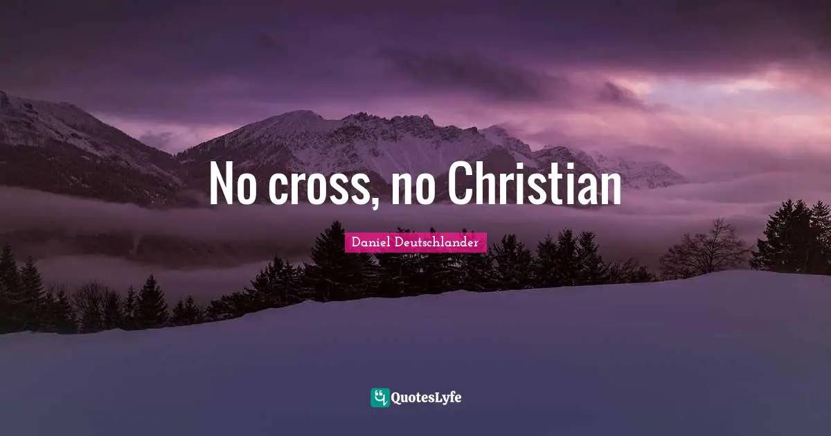 No cross, no Christian