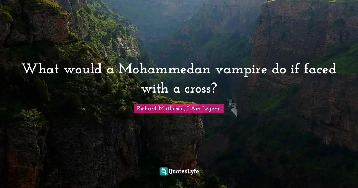 What would a Mohammedan vampire do if faced with a cross?