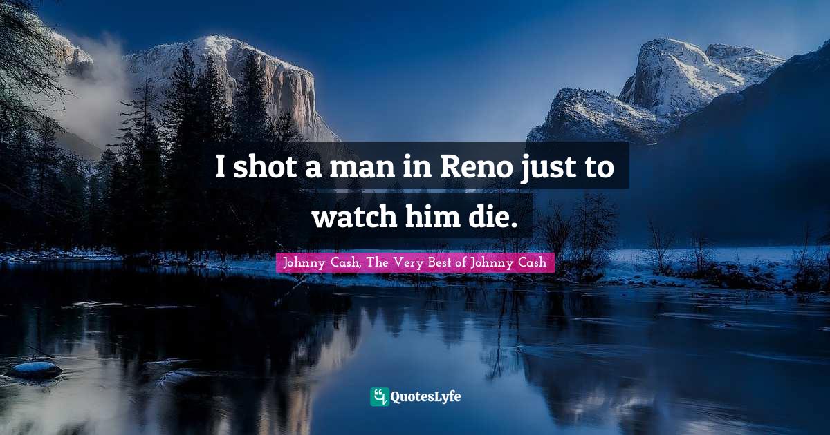 Best Nevada Quotes with images to share and download for free at QuotesLyfe