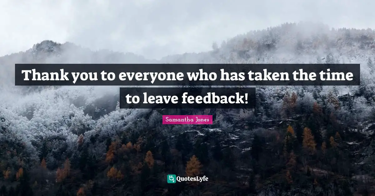 Thank you to everyone who has taken the time to leave feedback!