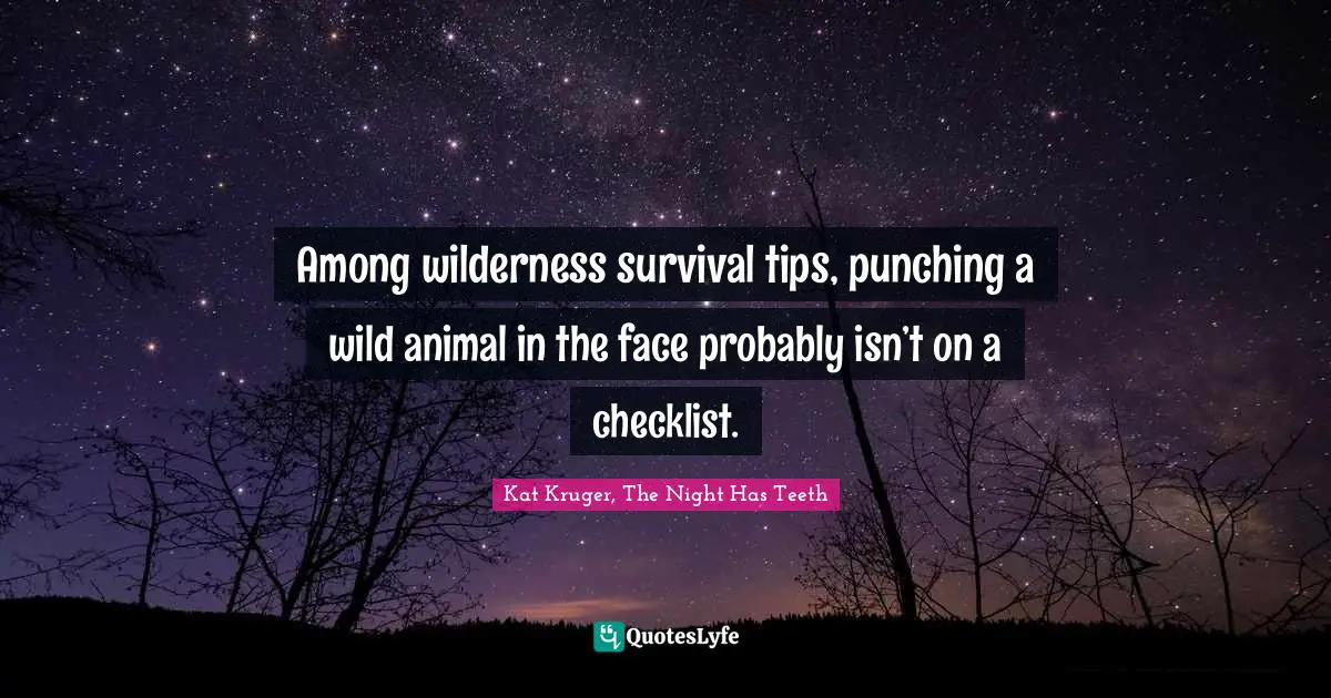 Among wilderness survival tips, punching a wild animal in the face probably isn’t on a checklist.