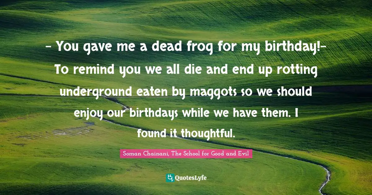 Best Soman Chainani The School For Good And Evil Quotes With Images To Share And Download For Free At Quoteslyfe