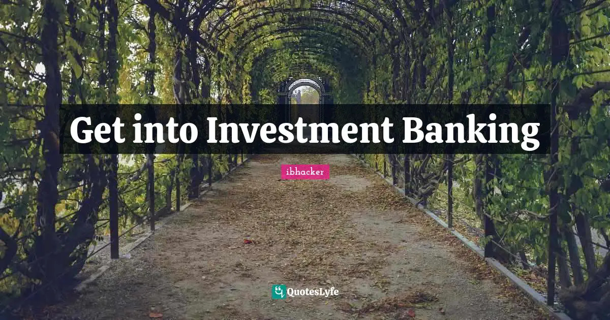 Get into Investment Banking